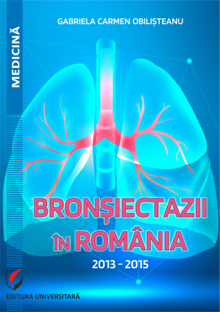 Medicine - Bronchiectasis in Romania: 2013-2015