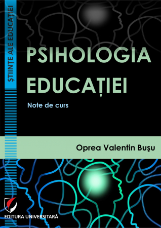 Pedagogie  - Psihologia educatiei. Note de curs