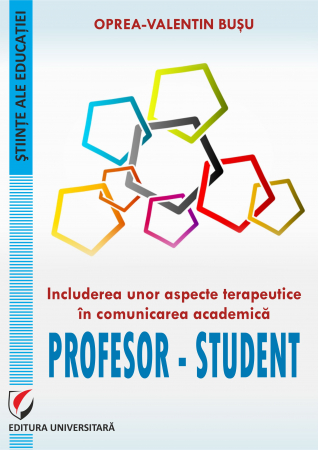 Pedagogie  - Includerea unor aspecte terapeutice in comunicarea academica profesor-student