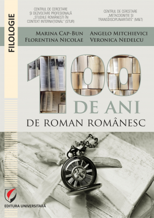 Romanian language and literature - 100 years of Romanian literature