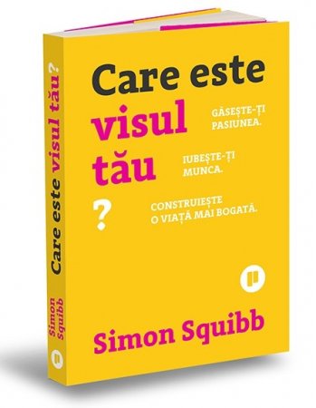 Leisure - What is your dream? Find your passion, love your work, build a richer life - Simon Squibb