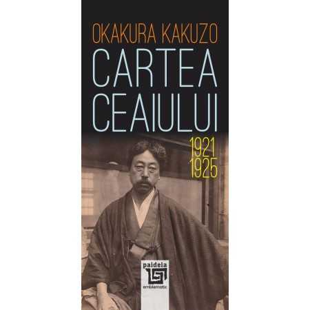Leisure - The Book of Tea 1921-1925 - Okakura Kakuzo