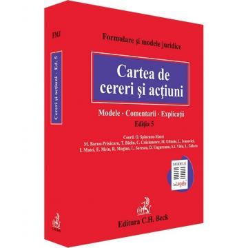 Drept - Cartea de cereri si actiuni. Modele. Comentarii. Explicatii. Editia a V-a - M. Barna-Prisacaru, Tania Badin, Cristiana Mihaela Craciunescu