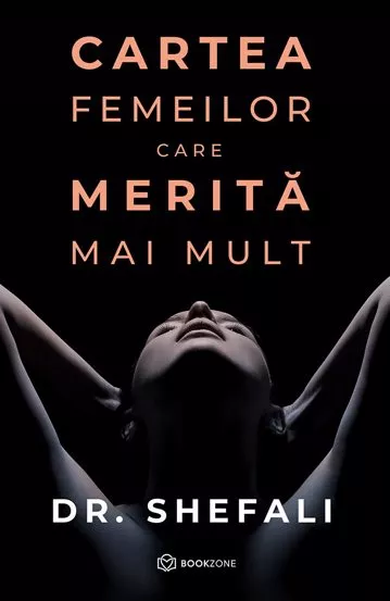 Psychology applied in everyday life - The Book of Women Who Deserve More - Dr. Shefali Tsabary