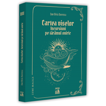 Leisure - The Book of Dreams: Forays into the Dream Realm – Dan-Silviu Boerescu