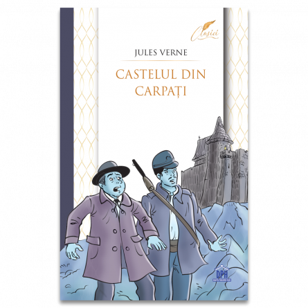 Literatură pentru copii - Povești ilustrate - Castelul din Carpati - Jules Verne