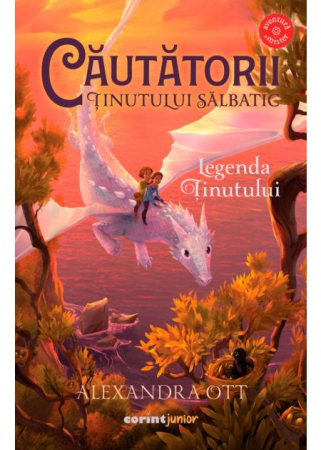 Literatură pentru copii - Cautatorii Tinutului Salbatic. Volumul II. Legenda Tinutului - Alexandra Ott