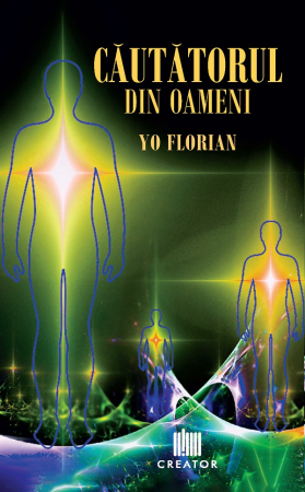 Psihologie - Cautatorul din oameni - Yo Florian