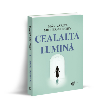 Timp liber - Cealalta lumina - Margarita Miller-Verghy