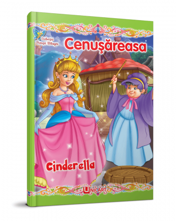 Literatură pentru copii - Cenusareasa. Povesti bilingve (limba engleza)