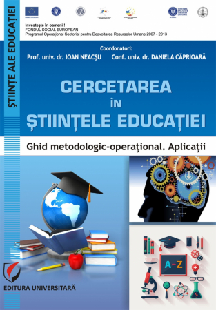 Pedagogie  - Cercetarea in stiintele educatiei. Ghid metodologic-operational. Aplicatii