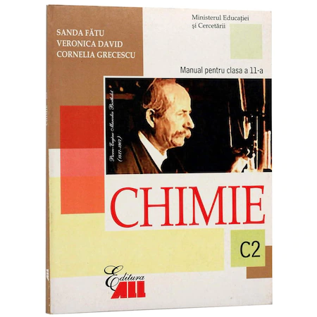 School book - Chemistry (C2). Manual for class XI - Sanda Fatu, Veronica David, Cornelia Grecescu
