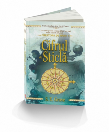 Literatură pentru copii - Cifrul de sticla - S.E. Grove