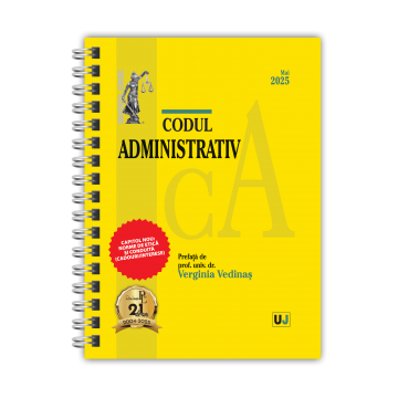 Coduri / Legislație - Codul administrativ. Mai 2025. Editie spiralata - Prefata de: Prof. univ. dr. Verginia Vedinas