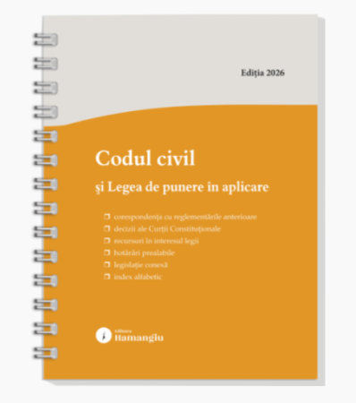 Științe juridice și administrative - Codul civil si Legea de punere in aplicare. Actualizat la 1 septembrie 2026 - spiralat