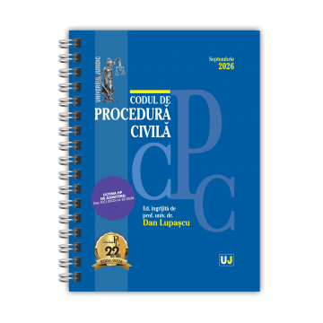 Științe juridice și administrative - Codul de procedura civila Septembrie 2026. Editie spiralata - Ed. ingrijita de: Prof. univ. dr. Dan Lupascu