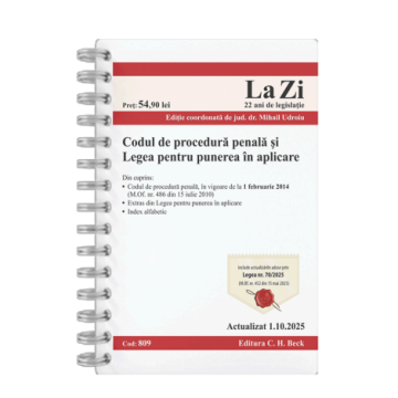 Științe juridice și administrative - Codul de procedura penala și Legea de punere in aplicare. Cod 809. Actualizat la 1.10.2025 - Mihail Udroiu