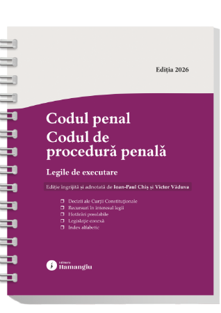 Coduri / Legislație - Codul penal. Codul de procedura penala. Legile de executare. Actualizat 8 ianuarie 2026. Spiralat - Ioan-Paul Chis, Victor Vaduva