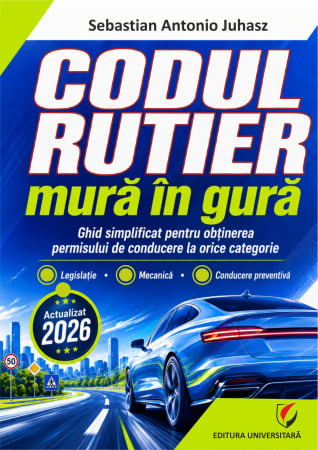 Timp liber - Codul rutier mura in gura 2026
