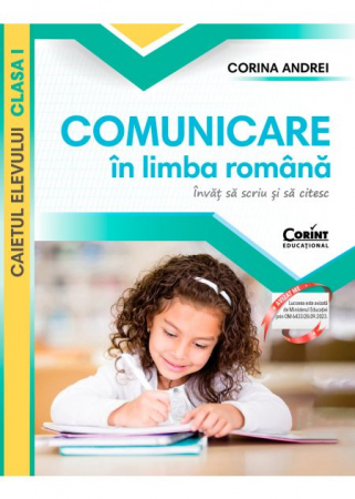 Cartea pentru școală - Comunicare in limba romana. Caietul elevului pentru clasa I 2023 - Corina Andrei