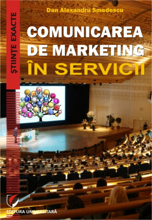 Marketing - Marketing communication in services - Dan Alexandru Smedescu