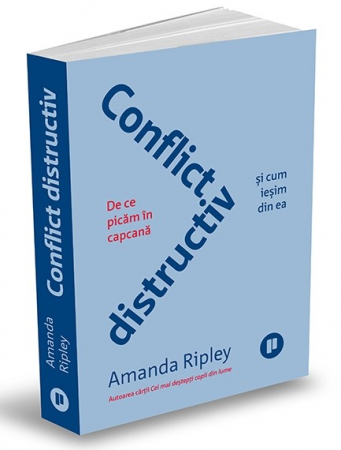 Psychology applied in everyday life - Destructive conflict. Why we fall into the trap and how we get out of it - Amanda Ripley