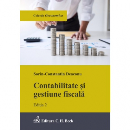 Economics - Accounting and fiscal management. Second Edition - Sorin-Constantin Deaconu