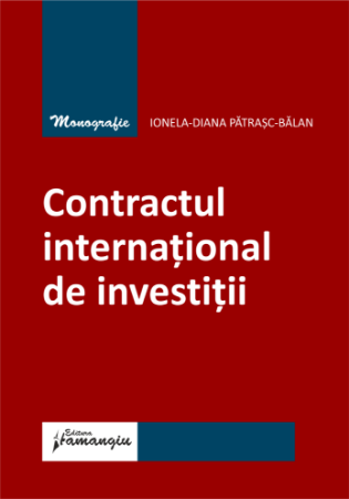 Law - The international investment contract - Ionela-Diana Patrasc-Balan