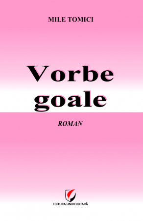 Timp liber - Vorbe goale