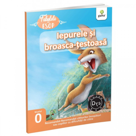 Literatură pentru copii - Povești ilustrate - Iepurele si broasca-testoasa. Fabulele lui Esop. Nivelul 0