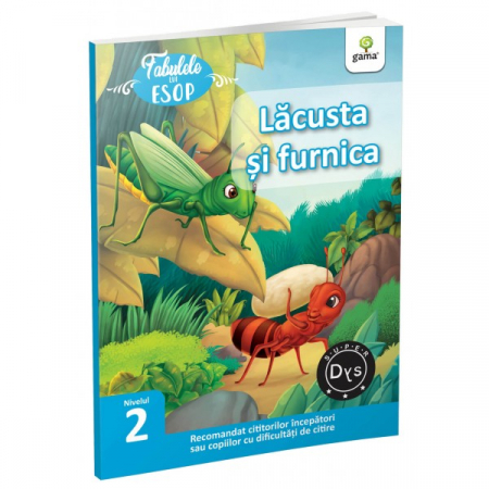 Literatură pentru copii - Povești ilustrate - Lacusta si furnica. Fabulele lui Esop. Nivelul 2