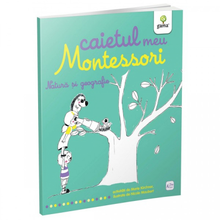 Auxiliare didactice - Natura si geografie. Caietul meu Montessori - Marie Kirchner