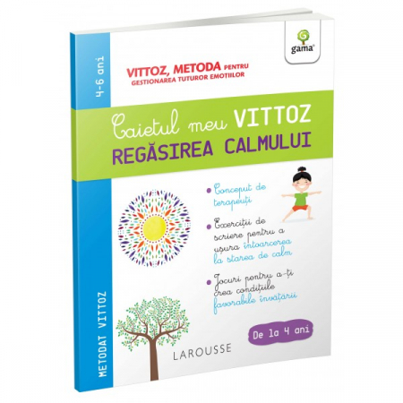 Auxiliare didactice - Regasirea calmului. Caietul meu Vittoz - Margot Dugenet, Suzanne Archawski