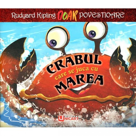 Literatură pentru copii - Povești ilustrate - Crabul care se juca cu marea. Citim pe silabe - Rudyard Kipling