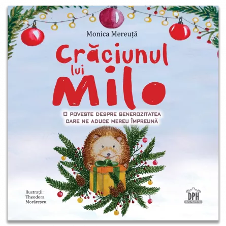 Timp liber - Craciunul lui Milo - Monica Mereuta