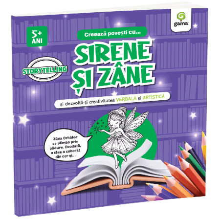 Cărți pentru copii - Creeaza povesti cu... SIRENE SI ZANE
