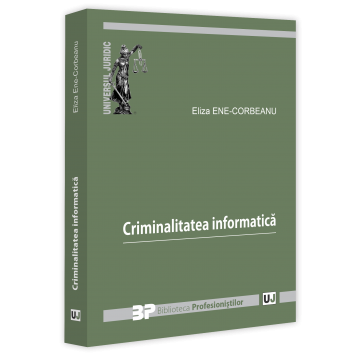 Law - Cybercrime - Eliza Ene-Corbeanu