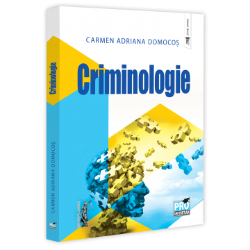 Law - Criminology - Carmen-Adriana Domocos