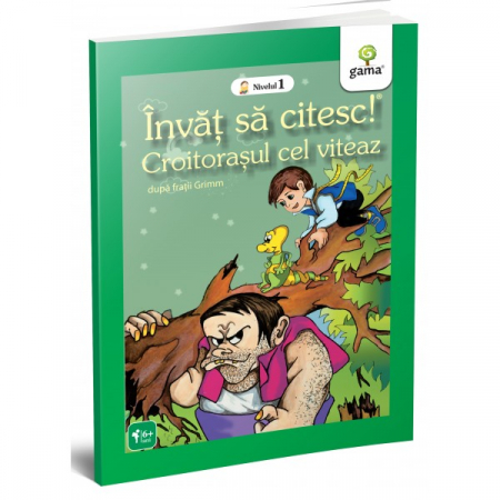Literatură pentru copii - Povești ilustrate - Croitorasul cel viteaz. Invat sa citesc! Nivelul 1 - Fratii Grimm