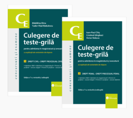 Științe juridice și administrative - Culegere de teste-grila pentru admiterea in magistratura si avocatura. Editia a VII-a, revizuita si adaugita - Ioan-Paul Chis, Cristinel Ghigheci, Victor Vaduva, Madalina Dinu, Tudor Vlad Radulescu