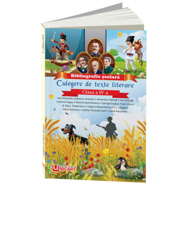 Cartea pentru școală - Culegere de texte literare. Clasa a IV-a