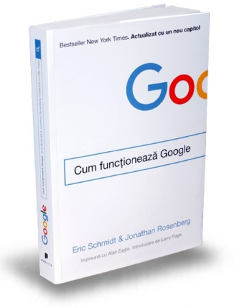Marketing - How Google works. New York Times bestseller. Updated with a new chapter. Second Edition - Alan Eagle, Eric Schmidt, Jonathan Rosenberg
