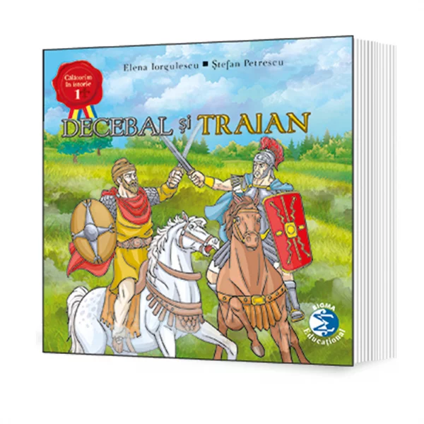Timp liber - Decebal si Traian - Elena Iorgulescu, Stefan Petrescu