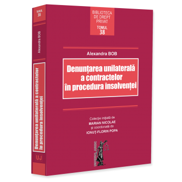 Științe juridice și administrative - Denuntarea unilaterala a contractelor in procedura insolventei - Alexandra Bob