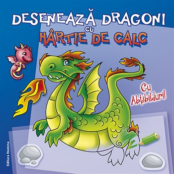 Timp liber - Deseneaza dragoni cu hartie de calc