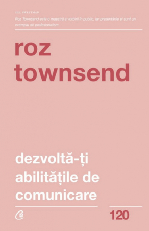 Psychology applied in everyday life - Develop your communication skills. Simple ideas for successful presentations. Second Edition - Roz Townsend