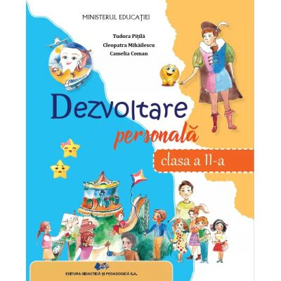 Preuniversitaria - Personal Development. Textbook for 2nd grade - Tudora Pitila, Cleopatra Mihailescu, Camelia Coman