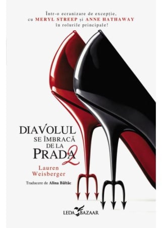 Leisure - The Devil Wears Prada. Volume II. The Devil Wears Prada 2 - Lauren Weisberger