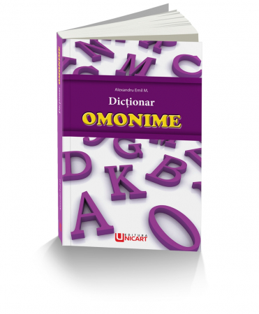 Cartea pentru școală - Dictionar omonime - Alexandru Emil M.