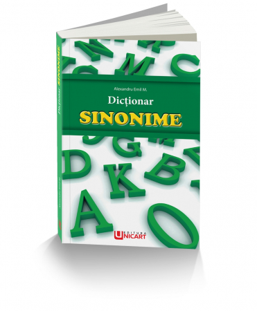 Cartea pentru școală - Dictionar sinonime -  Alexandru Emil M.
